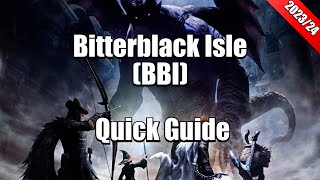 Bitterblack Isle BBI Quick Guide 20232024  Dragons Dogma Tips [upl. by Tarfe]