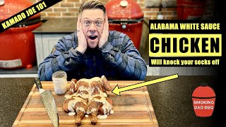 Kamado Joe Chicken 101 with Alabama white sauce how to make the BEST chicken youve ever had [upl. by Juliette945]