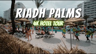 Riadh Palms 4  Sousse Tunisko  4K HOTEL TOUR [upl. by Pyne]