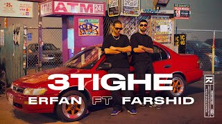 Erfan  3Tighe Ft Farshid Official Lyric Video [upl. by Treb656]