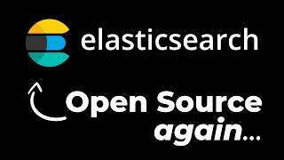 ElasticSearch becoming open source again is a big deal [upl. by Ahsiemac783]