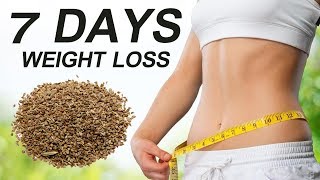 Rapid Weight Loss In 7 Days With Ajwain Seeds  DIY Healthy Homemade Remedies [upl. by Dyke]