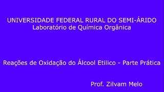 Reações de Oxidação do Álcool Etílico  Parte Prática [upl. by Dyan]