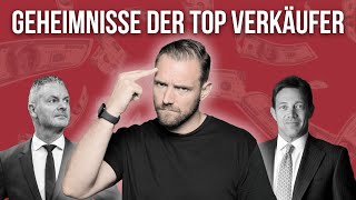 5 Geheimnisse die Spitzenleute im Vertrieb umsetzen und 10x mehr verkaufen [upl. by Sirap]