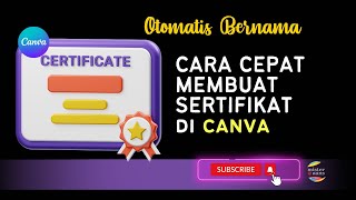 200 Sertifikat dalam 1 menit Membuat sertifikat otomatis canva [upl. by Maag]