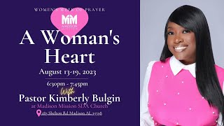 A Womans Heart With Pastor Kimberly Bulgin Sabbath Morning [upl. by Raseda]