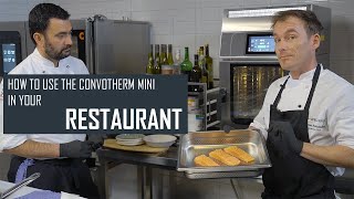 How to use the Convotherm mini combi oven In your restaurant [upl. by Myranda807]