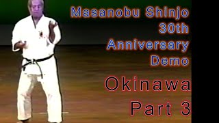 Masanobu Shinjo Part 3 30th Anniversary Demonstration Okinawa Japan [upl. by Elliot]