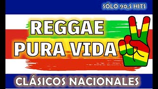 90S REGGAE COSTA RICA LA VIEJA ESCUELA SOLO CONOCEDORES [upl. by Oakie85]