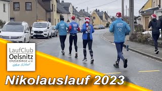 Kein Weihnachten ohne Nikolaus Lauf mit dem Laufclub Oelsnitz Erzgebirge [upl. by Adelaja]