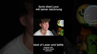 syrio disst luca mit seiner zeichnung laserluca comedy selfiesandra funny shorts [upl. by O'Rourke]