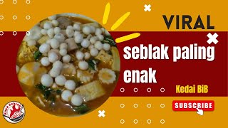 SEBLAK PRASMANAN Paling UeeeNakkDi Kedai BiB [upl. by Etnaik781]