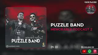 Puzzle Band  Memorable Podcast 2  پازل بند  پادکست خاطره انگیز 2 [upl. by Alekal]