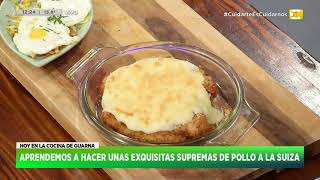 Receta Supremas de Pollo a la Suiza de Claudio Guarnaccia Parte 3 en Hoy Nos Toca a las Diez [upl. by Trin]