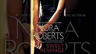 Nora Roberts  Sweet Revenge  Audiobook Mystery Thriller amp Suspense  Part 1 [upl. by Herald728]