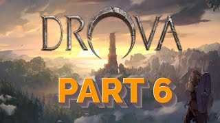 Lets Play  Drova  Forsaken Kin  Part 6 [upl. by Stormy]