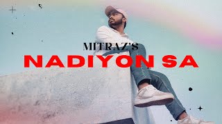 NADIYON SA BY MITRAZ  COVER MUSIC VIDEO  Sudarshan Gamanga [upl. by Barde215]