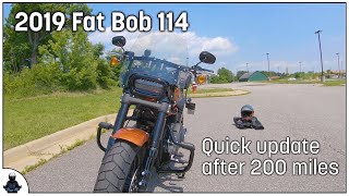 2019 FXFBS Fat Bob 114  Quick update after 200 miles  And that 15quot windshield is no bueno [upl. by Aylmer427]