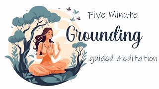 A 5 Minute Guided Grounding Meditation Discovering Your Inner Sanctuary [upl. by Penman]