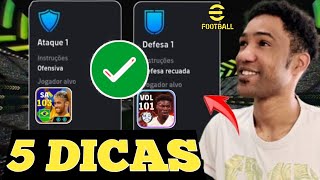 5 DICAS importantes PARA MELHORAR seu TIME sua FORMAÇÃO e JOGAR BEM no eFootball [upl. by Atsirc569]