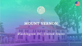 Mount Vernon  4K 60 FPS [upl. by Asik]