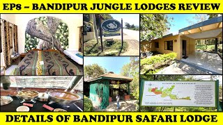 Bandipur Safari Lodge Review amp Details  Jungle Lodges amp Resorts  EP8 [upl. by Brunn645]