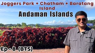 EP8 BTS Chatham Japanese story  Chatham Saw mill  Baratang Island  Andaman islands [upl. by Malda704]