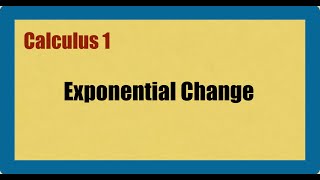 Calculus1 Ch74 7Ders Exponential Change  Üstel Değişim [upl. by Ilrebmyk]