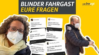 Als blinder Fahrgast im ÖPNV – wie ist das eigentlich [upl. by Els]