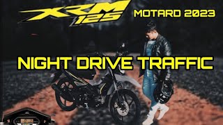 xrm fi motard 2023night traffic drive [upl. by Nivlad]