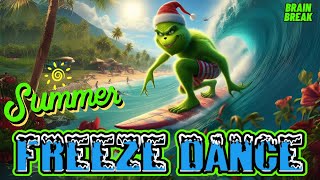 GRINCH HOT SUMMER FREEZE DANCE and STRETCH  EXERCISE FREEZE DANCE FOR KIDS  YOUTUBE KIDS [upl. by Fabian]