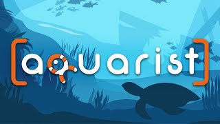 Aquarist  GamePlay PC [upl. by Lowe676]