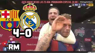 REAL MADRID 0 BARCELONA 4 MEJORES REACCIONES Y RESUMEN [upl. by Gerita]