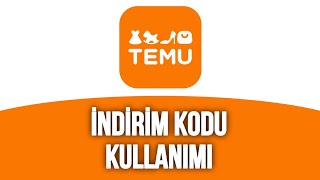 Temu İndirim Kodu Nereye Yazılır Temu Kupon Nasıl Kullanılır [upl. by Hayward]