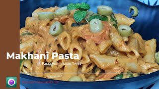 Makhani Pasta  Italian pasta recipe with Indian twist [upl. by Necyla]