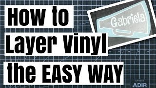 How to Layer 2 Color Vinyl without Registration Marks The Easy Way [upl. by Gassman]