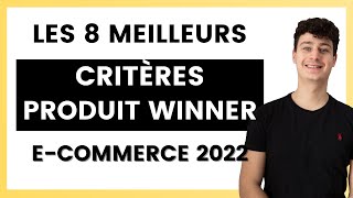 DROPSHIPPING  LES 8 MEILLEURS CRITÈRES D’UN PRODUIT GAGNANT [upl. by Hilly583]