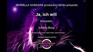 Andrea Berg  Ja ich will Karaoke Version [upl. by Alec]