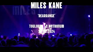 Miles Kane quot Rearrangequot LiveToulouse 2024 [upl. by Chenay]