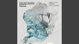 Encantadora Remix [upl. by Josh440]