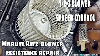 Maruti Ritz ac blower resistence repaireasy solutionhow to repair resistancetech master tuphan [upl. by Aldin91]