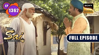 विश्वास है जीवन की नींव  Mere Sai  Ep 1362  Full Episode  31 Mar 2023 [upl. by Almond686]