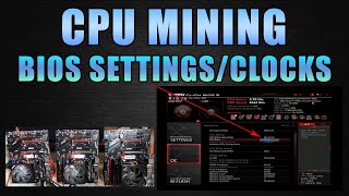 CPU MINING Overclocking  BIOS SetUp [upl. by Vescuso13]