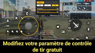 Comment modifier vos paramètres de contrôle Free Fire  Paramètres de contrôle Free Fire 2023 [upl. by Nyledaj]