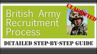 British Army Recruitment Process – Detailed StepbyStep Guide [upl. by Ailev]