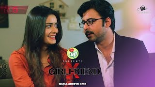 X GIRLFRIEND  Kajal Arefin Ome  ft Afran Nisho amp Tanjin Tisha  Bangla Natok 2019  Coming Soon [upl. by Treacy574]