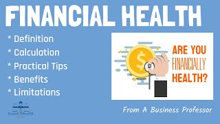 What is Financial Health  From A Business Professor [upl. by Azeel]