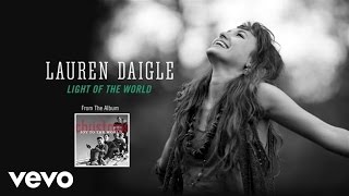 Lauren Daigle  Light Of The World Lyric Video [upl. by Rodolphe24]