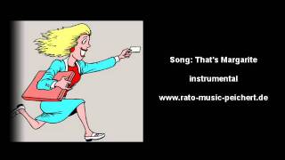 Thats Margarite instrumental Comedy Pop Song [upl. by Ajnat]