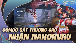 HOK  Các Combo Gây Sát Thương Cao Để Sở Hữu Nakoruru Nhanh Nhất [upl. by Burrton]